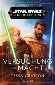 Star Wars Die Hohe Republik - Die Versuchung der Macht - Cover
