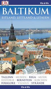 Vis-à-Vis Baltikum. Estland, Lettland & Litauen
