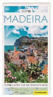 Top 10 Reiseführer Madeira