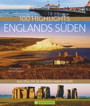 100 Highlights - Englands Süden