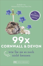 99 x Cornwall & Devon wie Sie sie noch nicht kennen - Cover