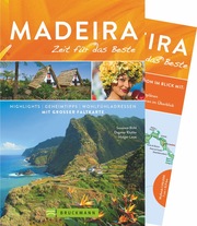 Madeira - Zeit für das Beste