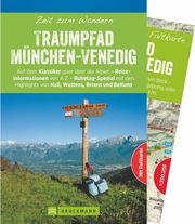 Zeit zum Wandern Traumpfad München-Venedig - Cover
