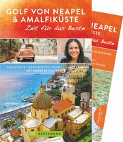 Golf von Neapel mit Amalfiküste - Zeit für das Beste