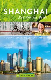 Bruckmann Reiseführer Shanghai: Zeit für das Beste - Cover
