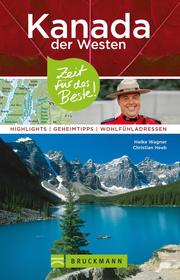 Bruckmann Reiseführer Kanada der Westen: Zeit für das Beste - Cover