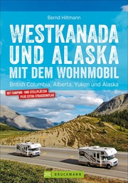 Westkanada und Alaska mit dem Wohnmobil - Cover