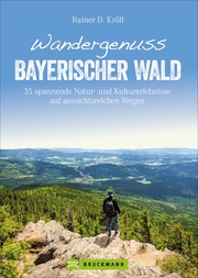 Wandergenuss Bayerischer Wald - Cover