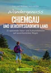 Wandergenuss Chiemgau und Berchtesgadener Land - Cover