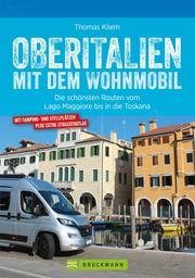 Oberitalien mit dem Wohnmobil: Der Wohnmobil-Reiseführer von Bruckmann für Norditalien - Cover