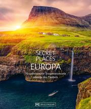 Bildband: Secret Places Europa. Verborgene Orte und wilde Natur. - Cover
