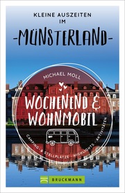Wochenend und Wohnmobil - Kleine Auszeiten im Münsterland - Cover