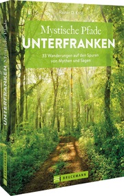 Mystische Pfade Unterfranken - Cover