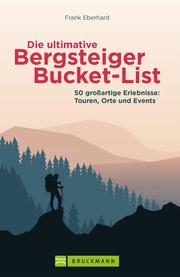 Die ultimative Bergsteiger-Bucket-List - Cover