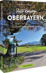 Stille Radwege Oberbayern - Cover