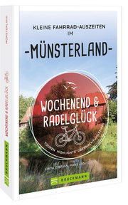 Wochenend und Radelglück - Kleine Fahrrad-Auszeiten im Münsterland
