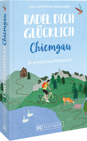 Radel dich glücklich - Chiemgau - Cover