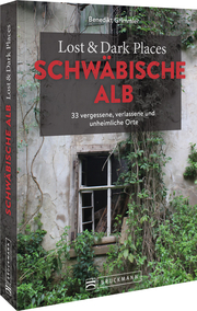 Lost & Dark Places Schwäbische Alb - Cover