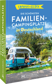 Camperglück Die schönsten Familien-Campingplätze in Deutschland - Cover