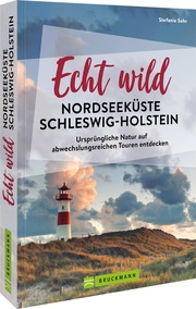 Echt wild - Nordseeküste Schleswig-Holstein
