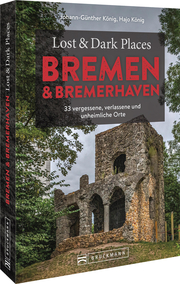 Lost & Dark Places Bremen & Bremerhaven - Cover