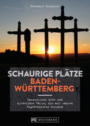Schaurige Plätze Baden-Württemberg - Cover