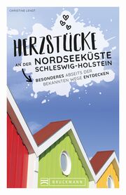 Herzstücke an der Nordseeküste Schleswig-Holstein - Cover