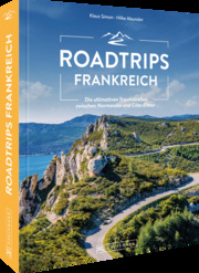 Roadtrips Frankreich