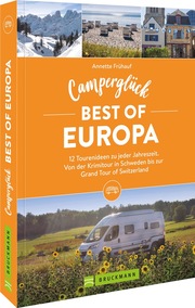 Camperglück Best of Europa
