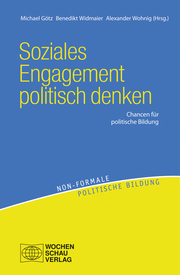 Soziales Engagement politisch denken