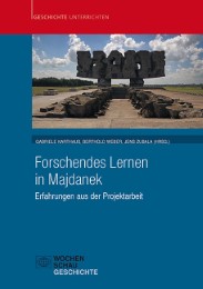 Forschendes Lernen in Majdanek
