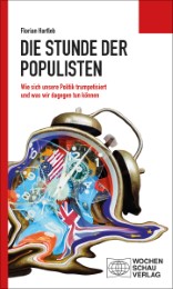 Die Stunde der Populisten