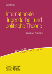 Internationale Jugendarbeit und politische Theorie