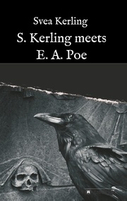 S. Kerling meets E. A. Poe