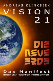 Vision 21 - DIE NEUE ERDE - Cover