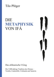 DIE METAPHYSIK VON IFÁ - Cover