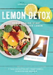 Lemon Detox - der einfache Start in ein gesundes Leben