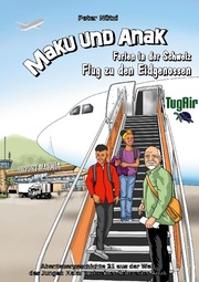 Maku und Anak Ferien in der Schweiz Flug zu den Eidgenossen - Cover