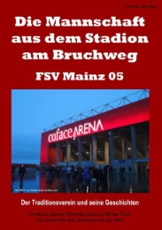Die Mannschaft aus dem Stadion am Bruchweg - FSV Mainz 05
