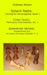 Schach-Taktik.Training für Vereinsspieler, Bd.1
