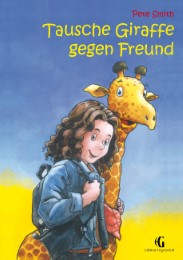 Tausche Giraffe gegen Freund - Cover
