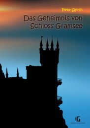 Das Geheimnis von Schloss Gramsee - Cover