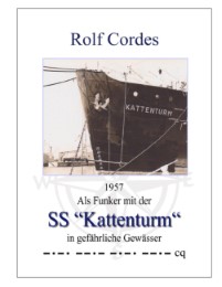 1957 - Als Funker mit der SS 'Kattenturm' in gefährliche Gewässer