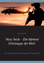 Navy Seals - Die härteste Elitetruppe der Welt II