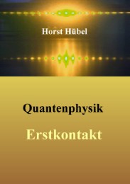 Quantenphysik - Erstkontakt