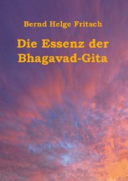 Die Essenz der Bhagavad-Gita