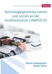 Technologiegestützes Lehren und Lernen an der Fachhochschule CAMPUS 02 - Cover