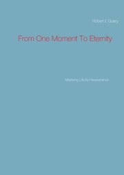 From One Moment To Eternity