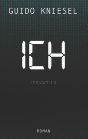 ICH Inkognito - Cover