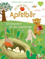 Die kleine Welt von Apfelbär - Ein Nestchen für die Vogelkinder - Cover